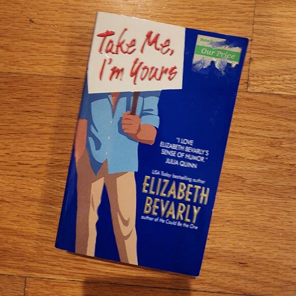Take Me, I'm Yours By Elizabeth Bevarly Paperback Fiction Novel - Picture 2 of 7